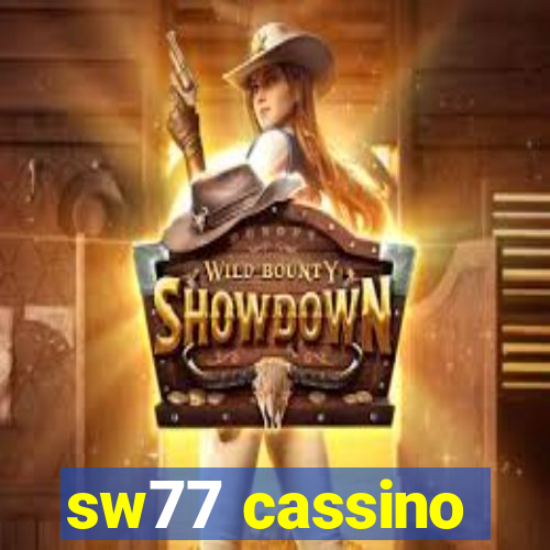 sw77 cassino